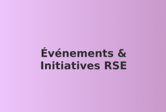 Événements & Initiatives RSE